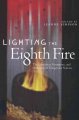 Go to record Lighting the eighth fire : the liberation, resurgence, and...