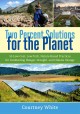 Go to record Two percent solutions for the planet : 50 low-cost, low-te...