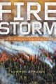 Firestorm : how wildfire will shape our future  Cover Image