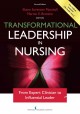 Go to record Transformational leadership in nursing : from expert clini...