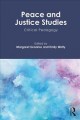 Peace and justice studies : critical pedagogy  Cover Image