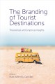 Go to record The branding of tourist destinations : theoretical and emp...