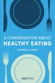 A conversation about healthy eating  Cover Image