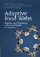 Adaptive food webs : stability and transitions of real and model ecosystems  Cover Image