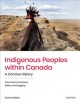 Indigenous peoples within Canada : a concise history  Cover Image