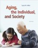 Aging, the individual, and society  Cover Image