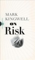 Go to record On risk : or, If you play, you pay : the politics of chanc...