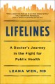 Lifelines : a doctor's journey in the fight for public health  Cover Image