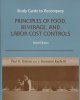 Study guide to accompany principles of food, beverage, and labor cost controls  Cover Image