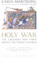 Go to record Holy war : the Crusades and their impact on today's world