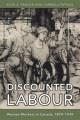 Discounted labour : women workers in Canada, 1870-1939  Cover Image