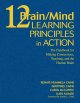 12 brain/mind learning principles in action : the fieldbook for making connections, teaching, and the human brain  Cover Image