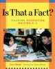 Is that a fact? : teaching nonfiction writing K-3  Cover Image